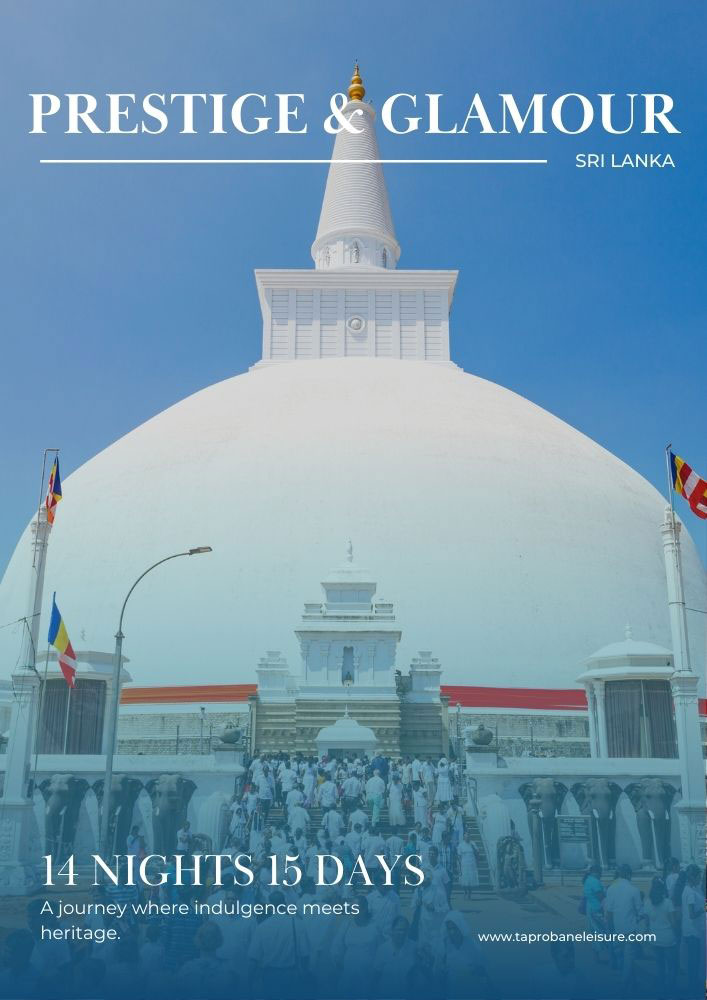 SRI LANKA PRESTIGE & GLAMOUR Taprobane Leisure